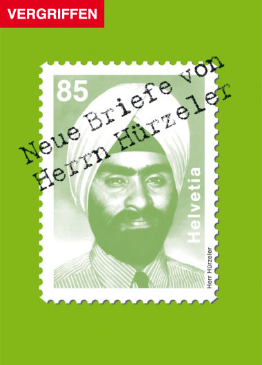 Neue Briefe von Herrn Hürzeler